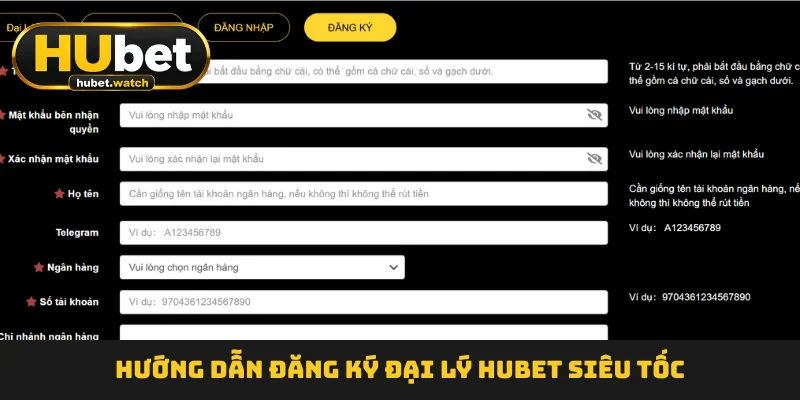 Hướng dẫn đăng ký đại lý HUBET  siêu tốc